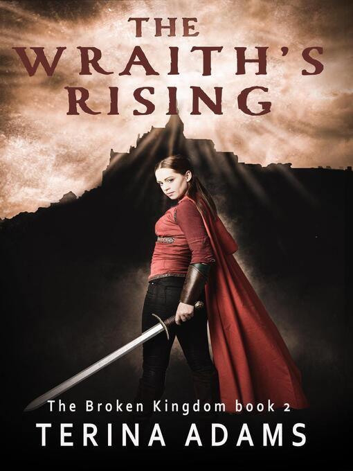 Title details for The Wraith's Rising by Terina Adams - Available